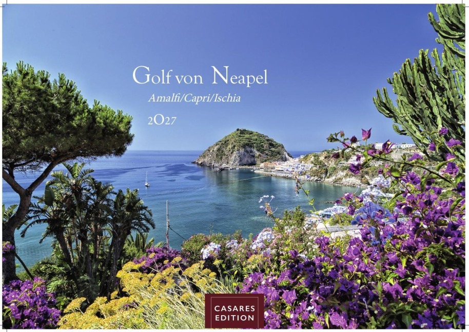 Golf von Neapel Kalender 2027 - Wandkalender | Fotokalender Italien 35x50 cm - . mit Capri, Ischia & Amalfi Küste - 