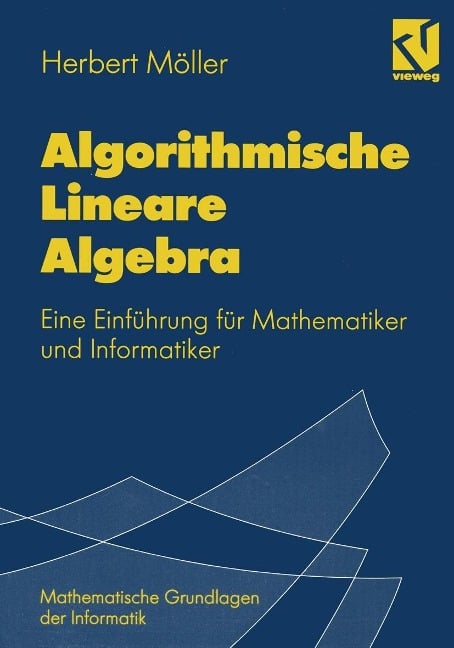 Algorithmische Lineare Algebra - Herbert Möller