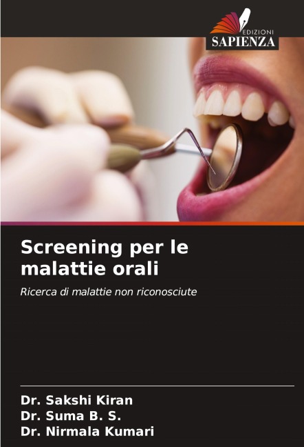 Screening per le malattie orali - Sakshi Kiran, Suma B. S., Nirmala Kumari
