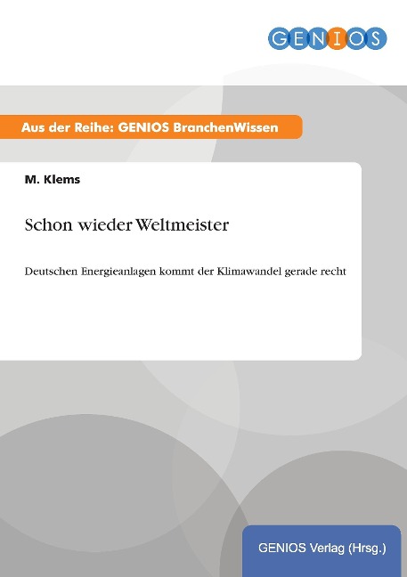 Schon wieder Weltmeister - M. Klems