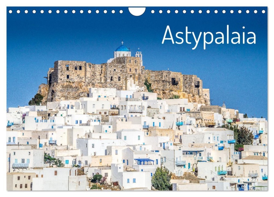 Astypalaia (Wandkalender 2026 DIN A4 quer), CALVENDO Monatskalender - Stefan O. Schüller und Elke Schüller