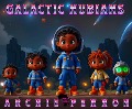 Cover-Bild zum Titel 'Galactic Nubians' von 'Archie Pennoh'