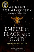 Cover-Bild zum Titel 'Shadows of the Apt 01. Empire in Black and Gold' von 'Adrian Tchaikovsky'