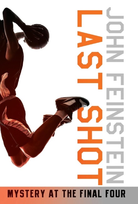 Last Shot - John Feinstein