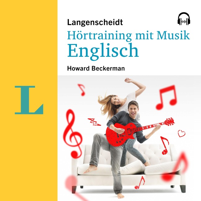 Langenscheidt Hörtraining mit Musik Englisch - Howard Beckerman, Langenscheidt-Redaktion