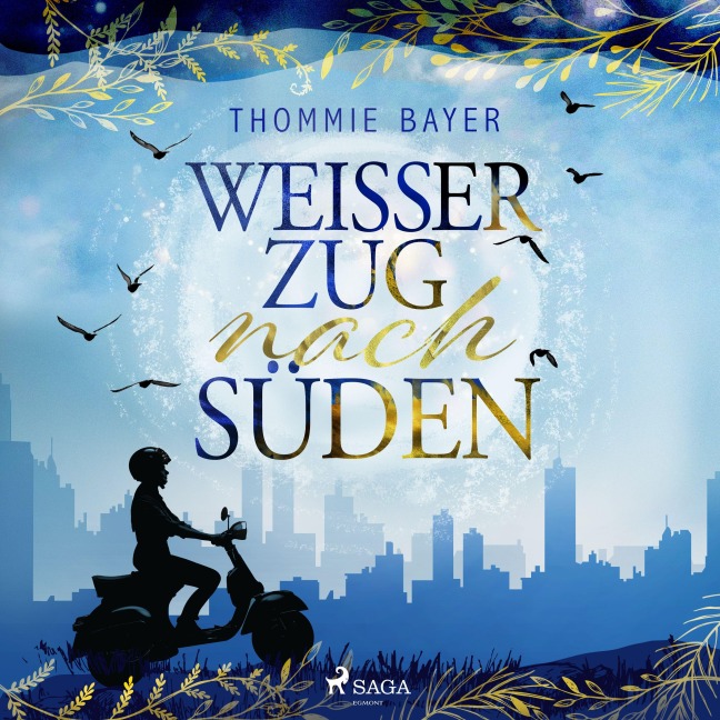 Weißer Zug nach Süden - Thommie Bayer