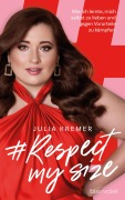 Cover-Bild zum Titel '#RespectMySize' von 'Julia Kremer'