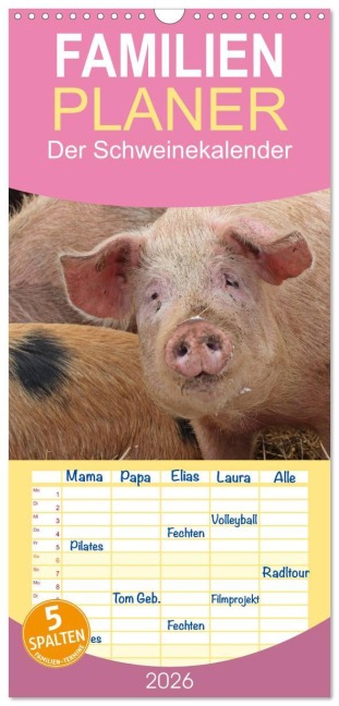 Familienplaner 2026 - Der Schweinekalender mit 5 Spalten (Wandkalender, 21 x 45 cm) CALVENDO - Christine Schmutzler-Schaub