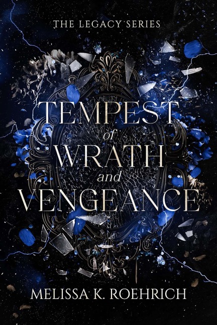 Tempest of Wrath and Vengeance - Melissa K. Roehrich