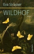 Cover-Bild zum Titel 'Wildhof' von 'Eva Strasser'
