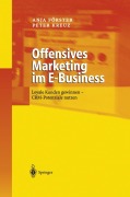 Cover-Bild zum Titel 'Offensives Marketing im E-Business' von 'Peter Kreuz, Anja Förster'