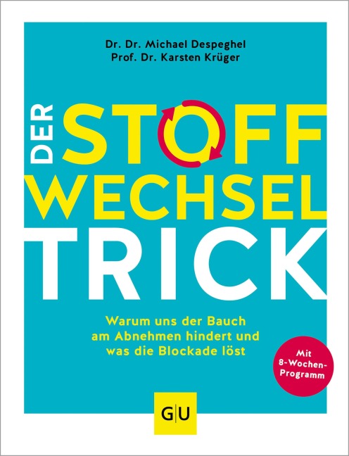 Der Stoffwechsel-Trick - Karsten Krüger, Michael Despeghel