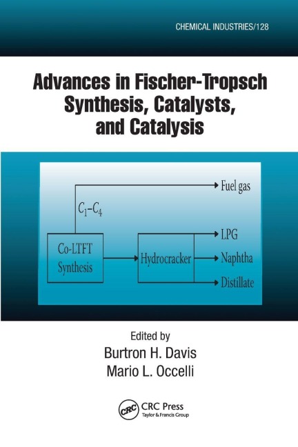 Advances in Fischer-Tropsch Synthesis, Catalysts, and Catalysis - 