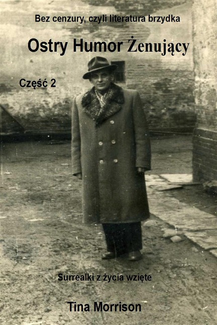 Ostry humor zenujacy, czesc 2 - Tina Medeiros