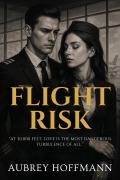 Cover-Bild zum Titel 'Flight Risk' von 'Aubrey Hoffmann'