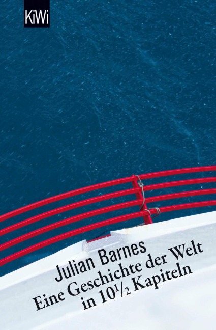 Eine Geschichte der Welt in 10,5 Kapiteln - Julian Barnes