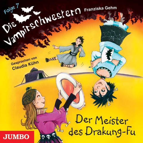 Die Vampirschwestern. Der Meister des Drakung-Fu [Band 7] - Franziska Gehm