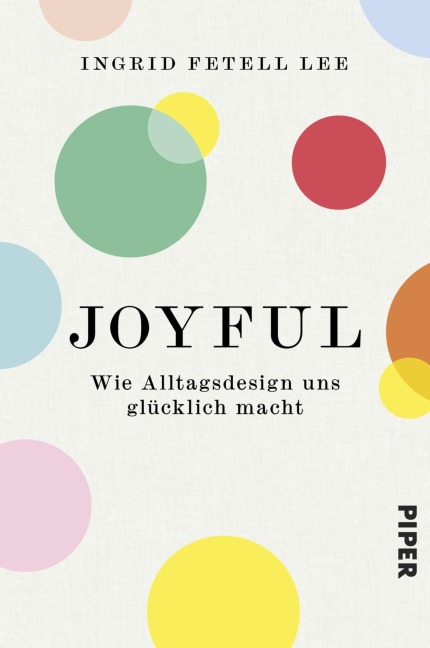 Joyful - Ingrid Fetell Lee