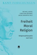 Cover-Bild zum Titel 'Freiheit - Moral - Religion' von ''