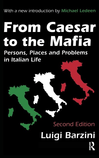 From Caesar to the Mafia - Luigi Barzini