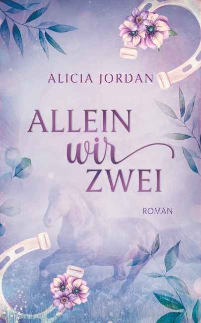 Allein wir zwei - Alicia Jordan