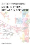 Cover-Bild zum Titel 'Musik im Ritual - Rituale in der Musik' von ''