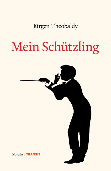Mein Schützling - Jürgen Theobaldy