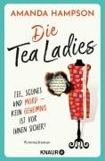 Cover-Bild zum Titel 'Die Tea Ladies' von 'Amanda Hampson'