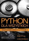 Python dla wszystkich - Charles Severance