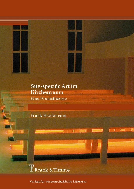 Site-specific Art im Kirchenraum - Frank Hiddemann