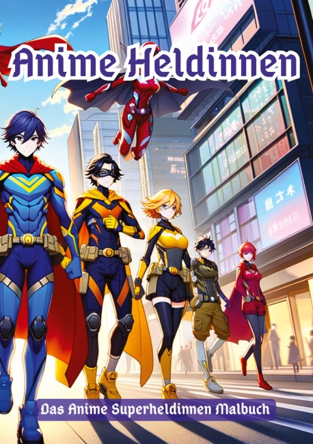 Anime Heldinnen - Maxi Pinselzauber