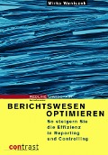 Cover-Bild zum Titel 'Berichtswesen optimieren' von 'Mirko Waniczek'