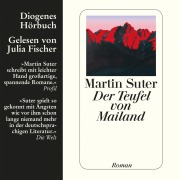 Cover-Bild zum Titel 'Der Teufel von Mailand' von 'Martin Suter'