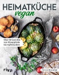 Cover-Bild zum Titel 'Heimatküche vegan' von 'Patrick Rosenthal'