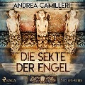 Cover-Bild zum Titel 'Die Sekte der Engel' von 'Andrea Camilleri'