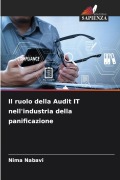 Cover-Bild zum Titel 'Il ruolo della Audit IT nell'industria della panificazione' von 'Nima Nabavi'
