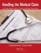 Cover-Bild zum Titel 'Handling the Medical Claim' von 'Catherine Cochran'