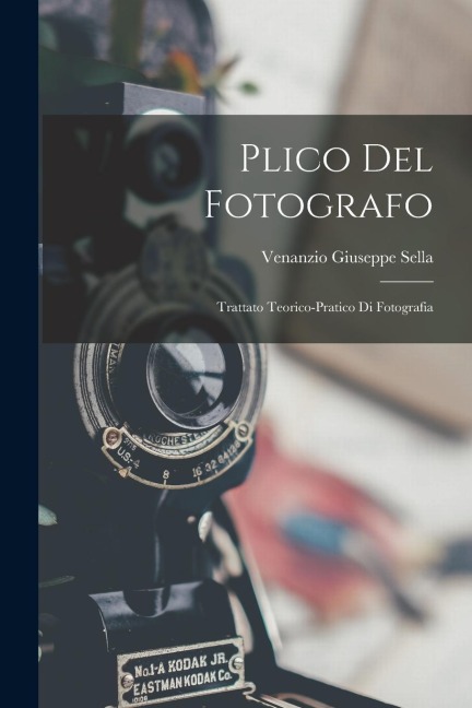 Plico Del Fotografo - Venanzio Giuseppe Sella