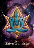 Das Shiva Samhita - Johannes H. von Hohenstätten