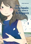 Cover-Bild zum Titel 'Das Geheimnis der blauen Schuppen 1' von 'Yoko Komori'