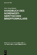 Cover-Bild zum Titel 'Handbuch des nordwestsemitischen Briefformulars' von 'Dirk Schwiderski'
