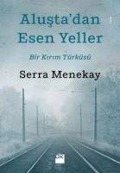 Alustadan Esen Yeller - Serra Menekay