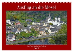 Cover-Bild zum Titel 'Ausflug an die Mosel (Wandkalender 2026 DIN A3 quer), CALVENDO Monatskalender' von 'Claudia Kleemann'