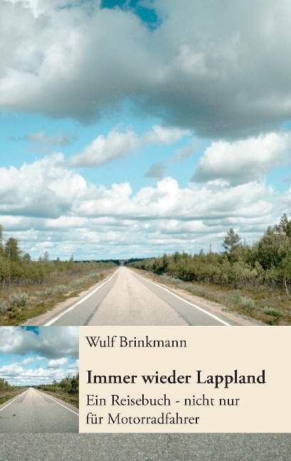 Immer wieder Lappland - Wulf Brinkmann
