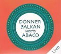 Cover-Bild zum Titel 'Donnerbalkan Meets Abaco (Live)' von 'Donnerbalkan'