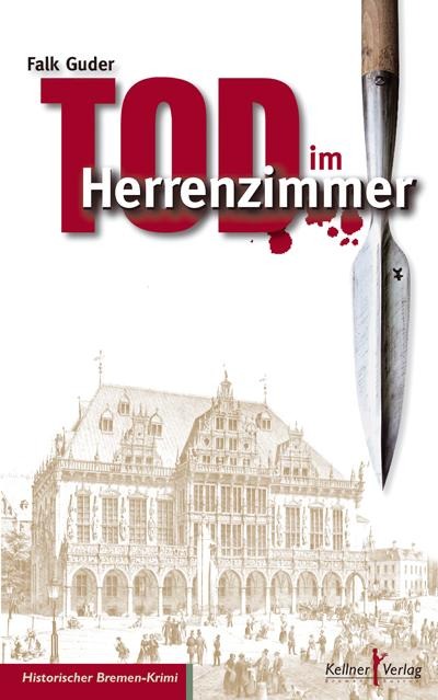 Tod im Herrenzimmer - Falk Guder