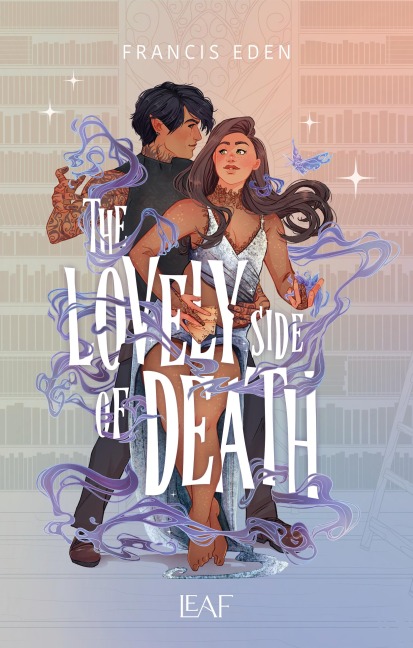 The Lovely Side of Death - Francis Eden