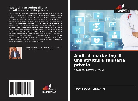 Audit di marketing di una struttura sanitaria privata - Tyty Eloot Ondain