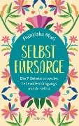 Selbstfürsorge - Franziska Muri