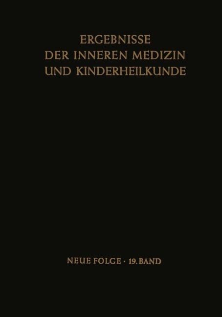 Ergebnisse der Inneren Medizin und Kinderheilkunde - L. Heilmeyer, A. Prader, B. De Rudder, R. Schoen